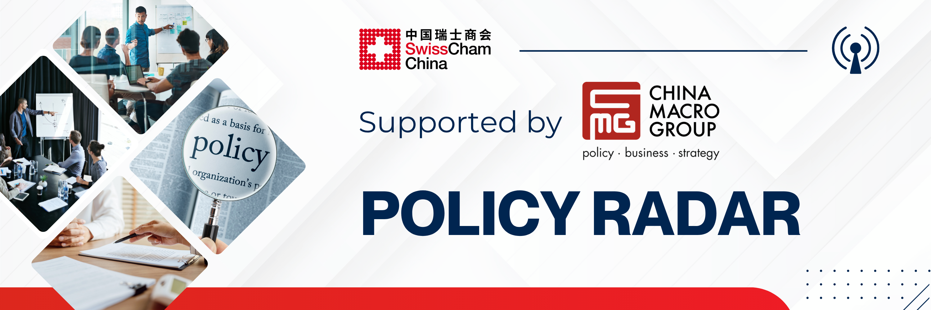 The Policy Radar section is supported by China Macro Group.