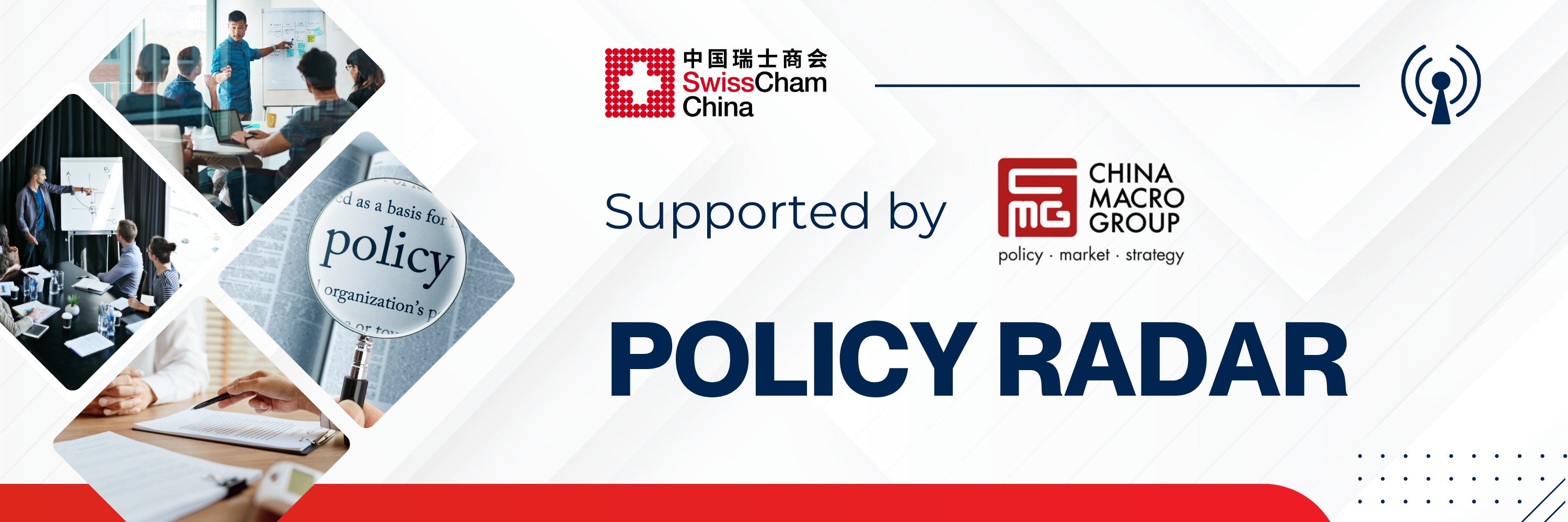 The Policy Radar section is supported by China Macro Group.